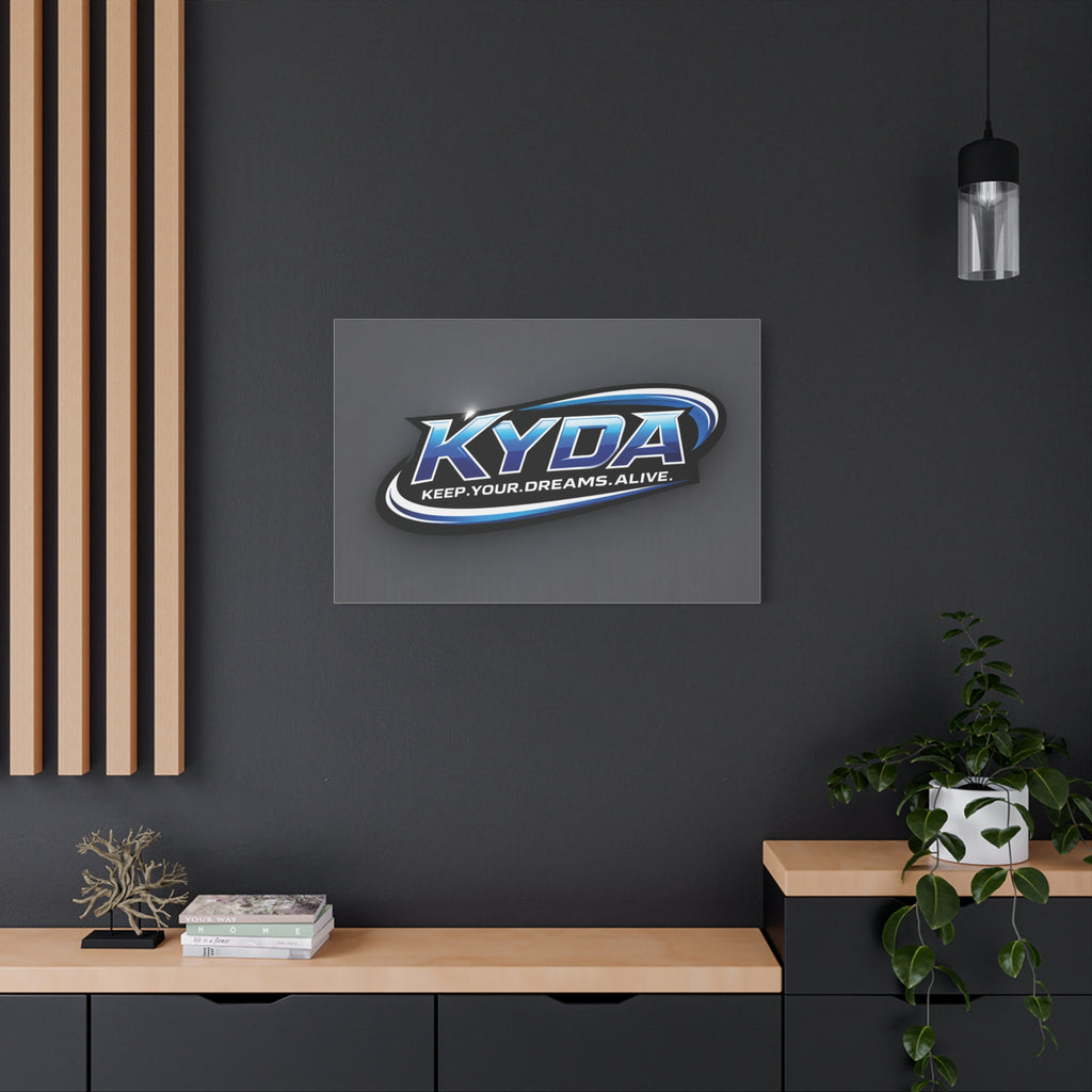KYDA "Keep Your Dreams Alive" Matte Canvas Wall Art