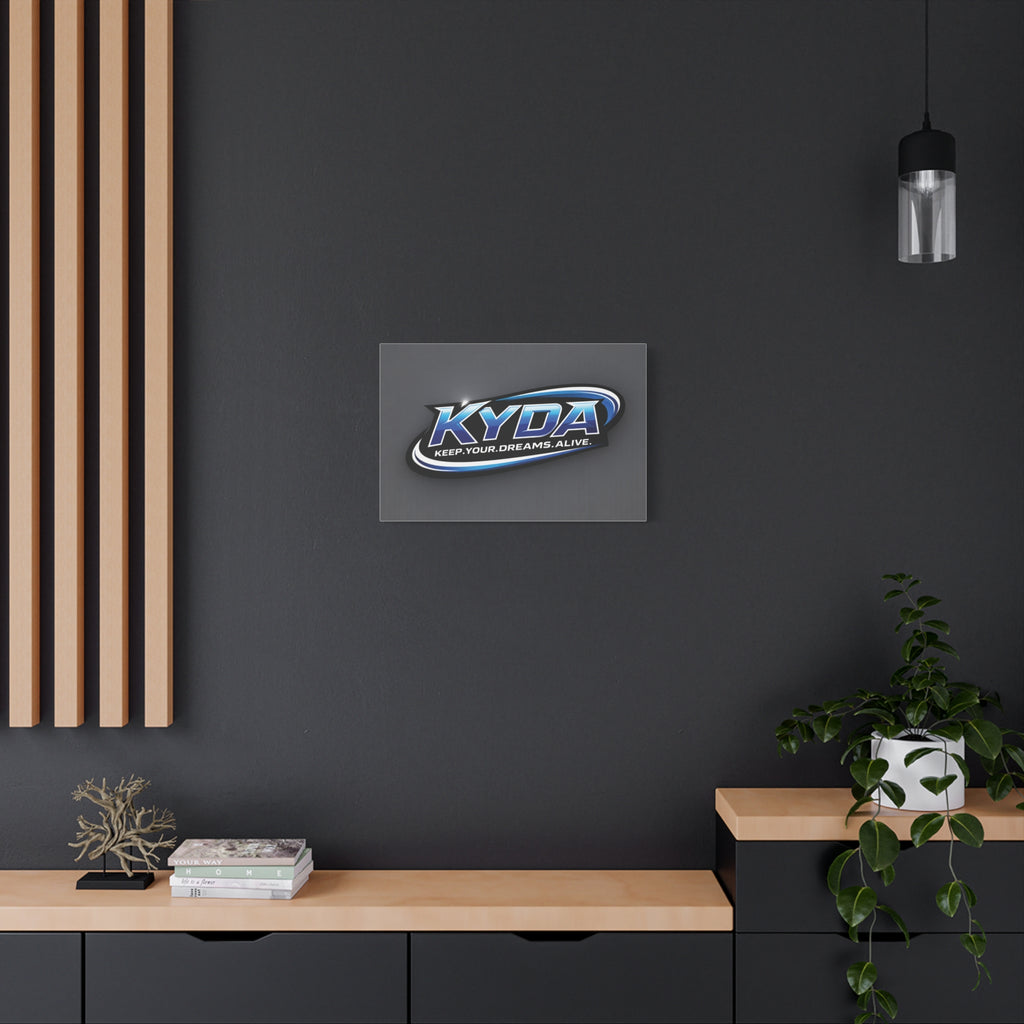 KYDA "Keep Your Dreams Alive" Matte Canvas Wall Art