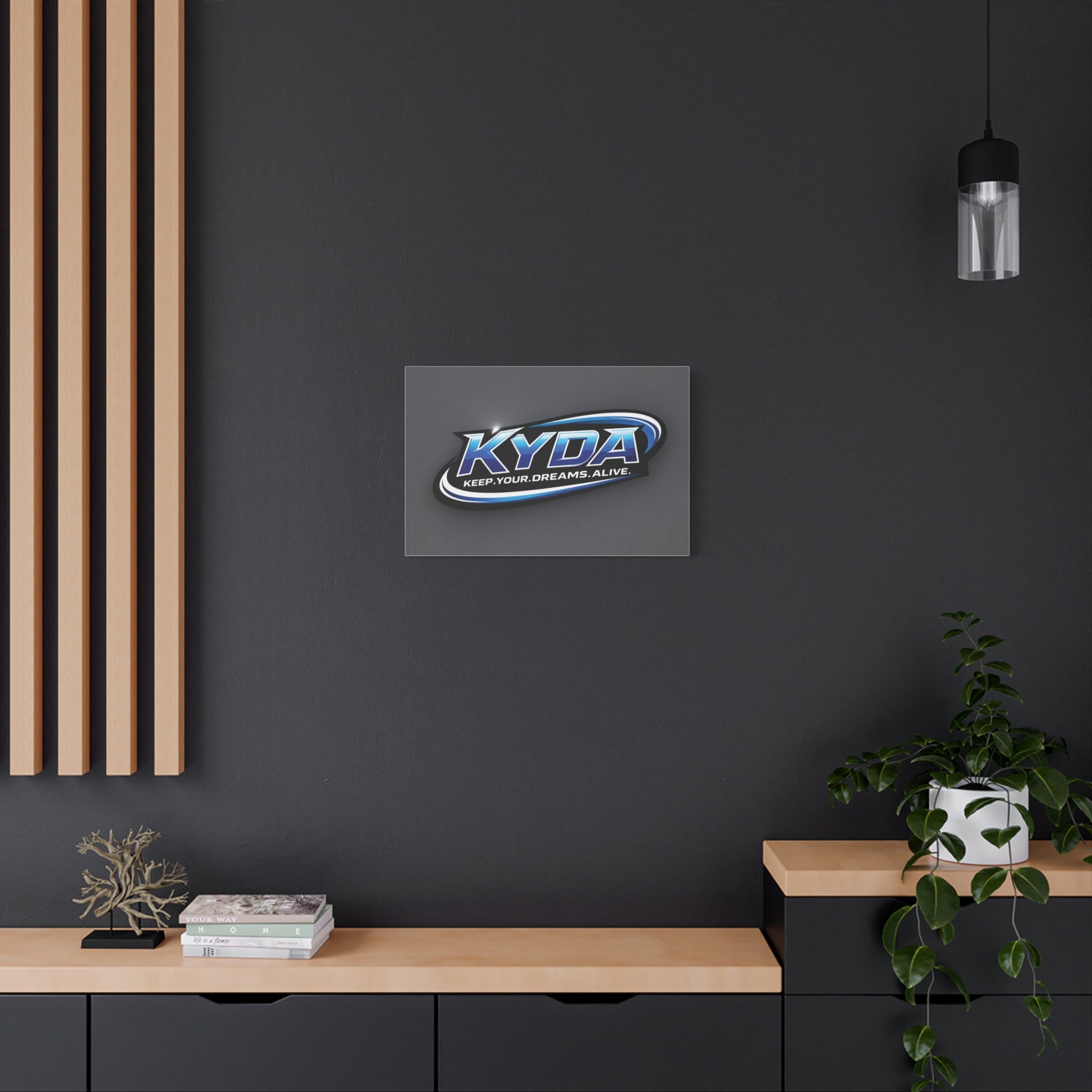 KYDA "Keep Your Dreams Alive" Matte Canvas Wall Art