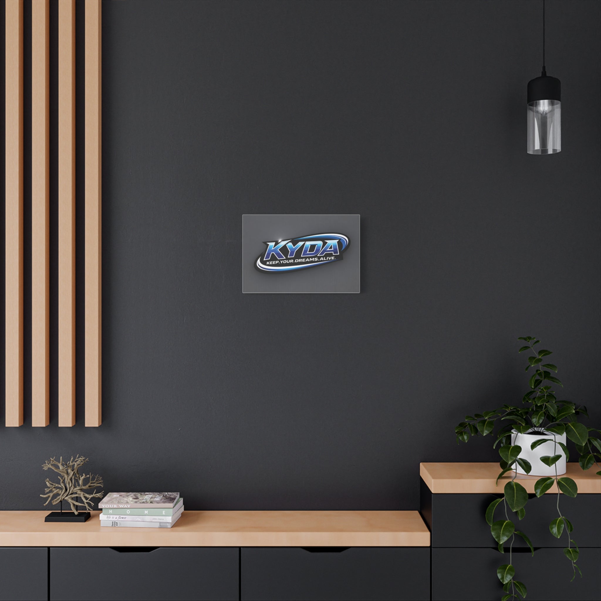 KYDA "Keep Your Dreams Alive" Matte Canvas Wall Art