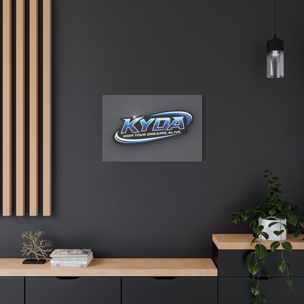 KYDA "Keep Your Dreams Alive" Matte Canvas Wall Art