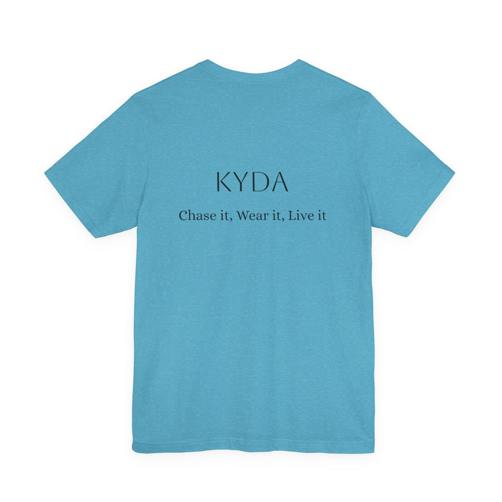 KYDA "Keep Your Dreams Alive" Tee — Motivational Graphic T‑Shirt