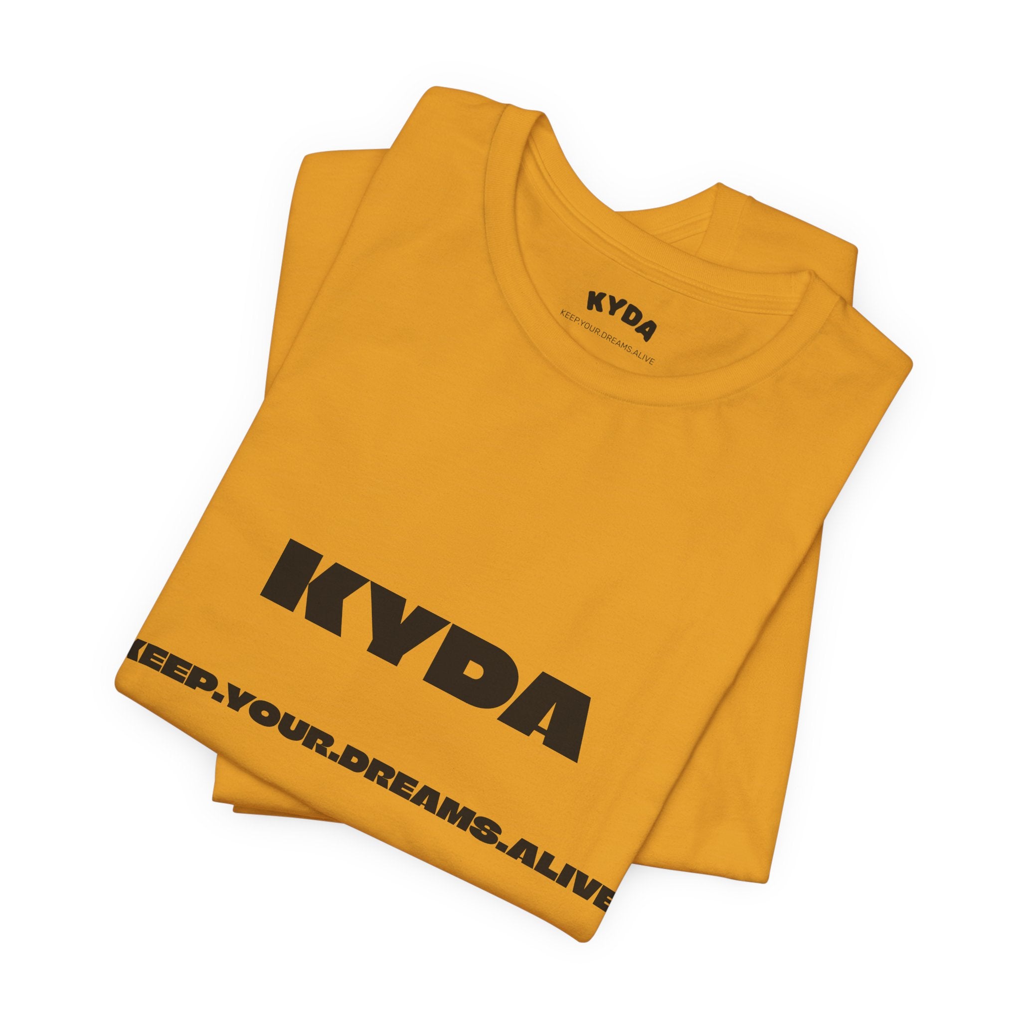 KYDA "Keep Your Dreams Alive" Tee — Motivational Graphic T‑Shirt