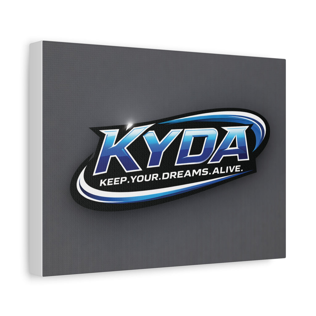 KYDA "Keep Your Dreams Alive" Matte Canvas Wall Art