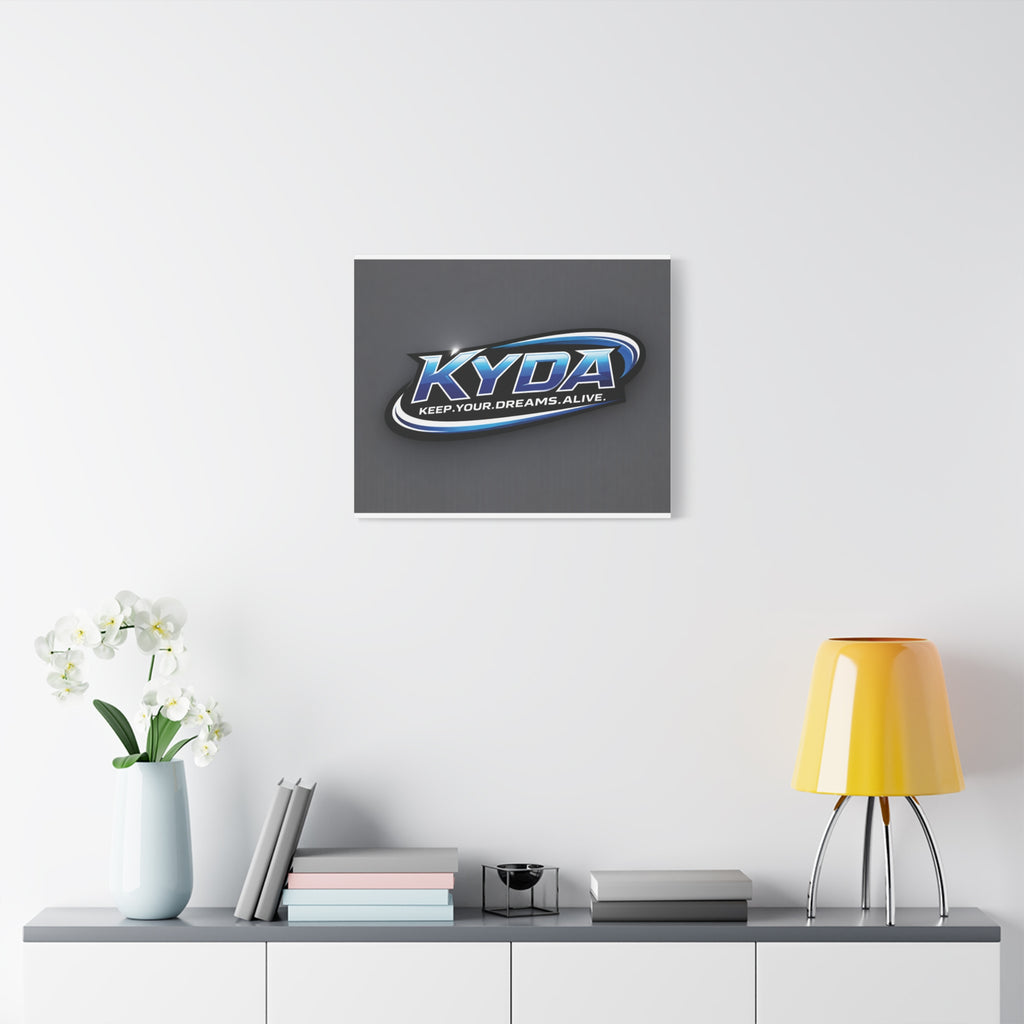 KYDA "Keep Your Dreams Alive" Matte Canvas Wall Art