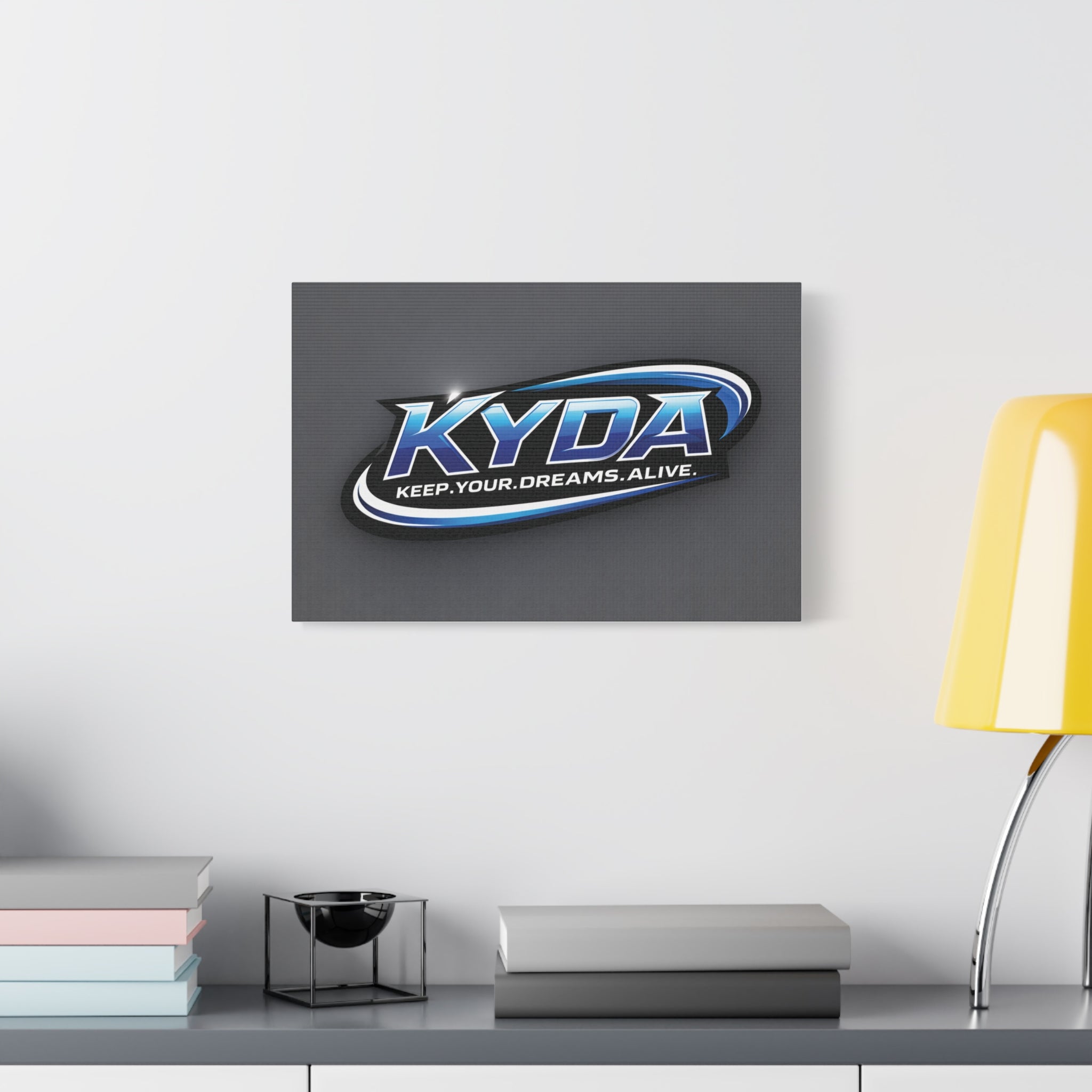 KYDA "Keep Your Dreams Alive" Matte Canvas Wall Art