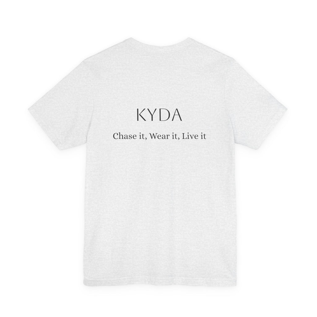 KYDA "Keep Your Dreams Alive" Tee — Motivational Graphic T‑Shirt