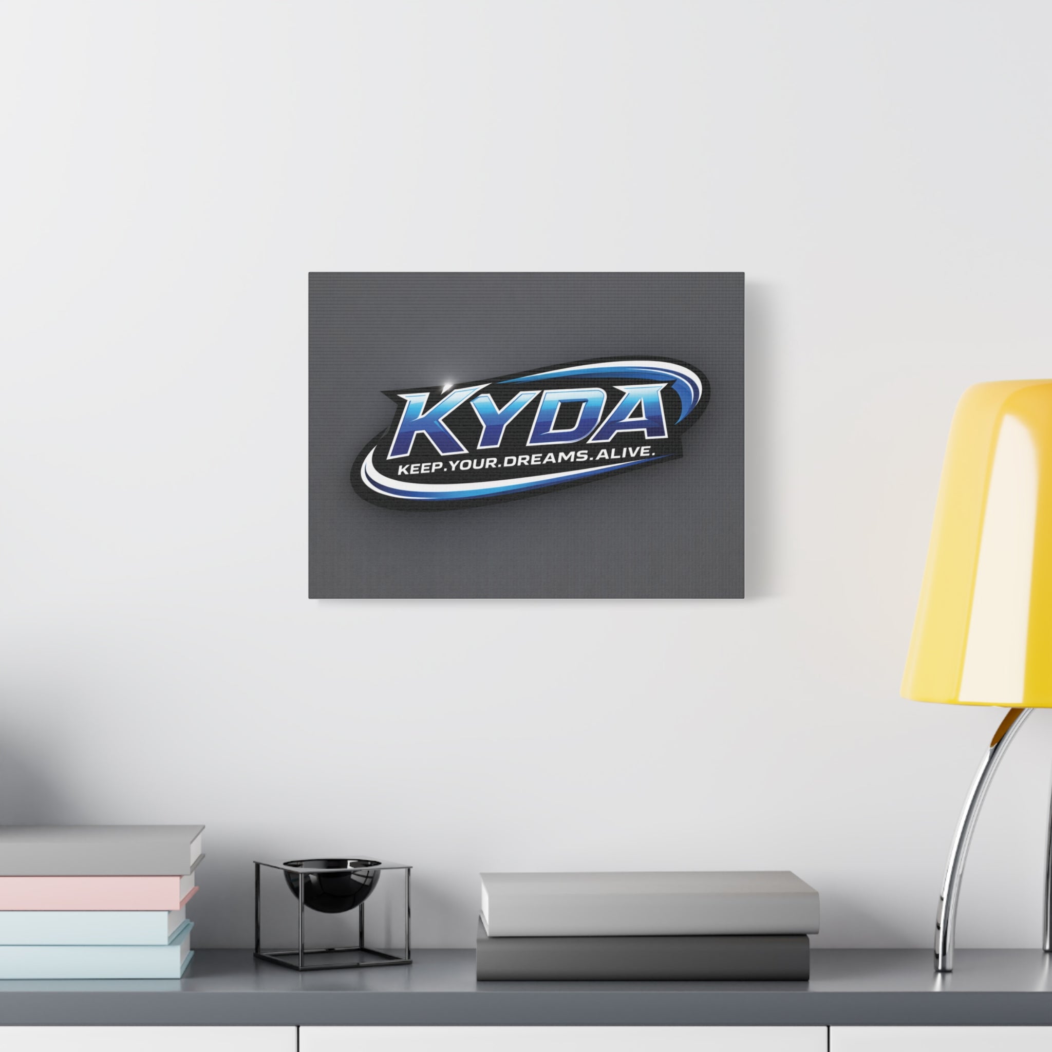 KYDA "Keep Your Dreams Alive" Matte Canvas Wall Art