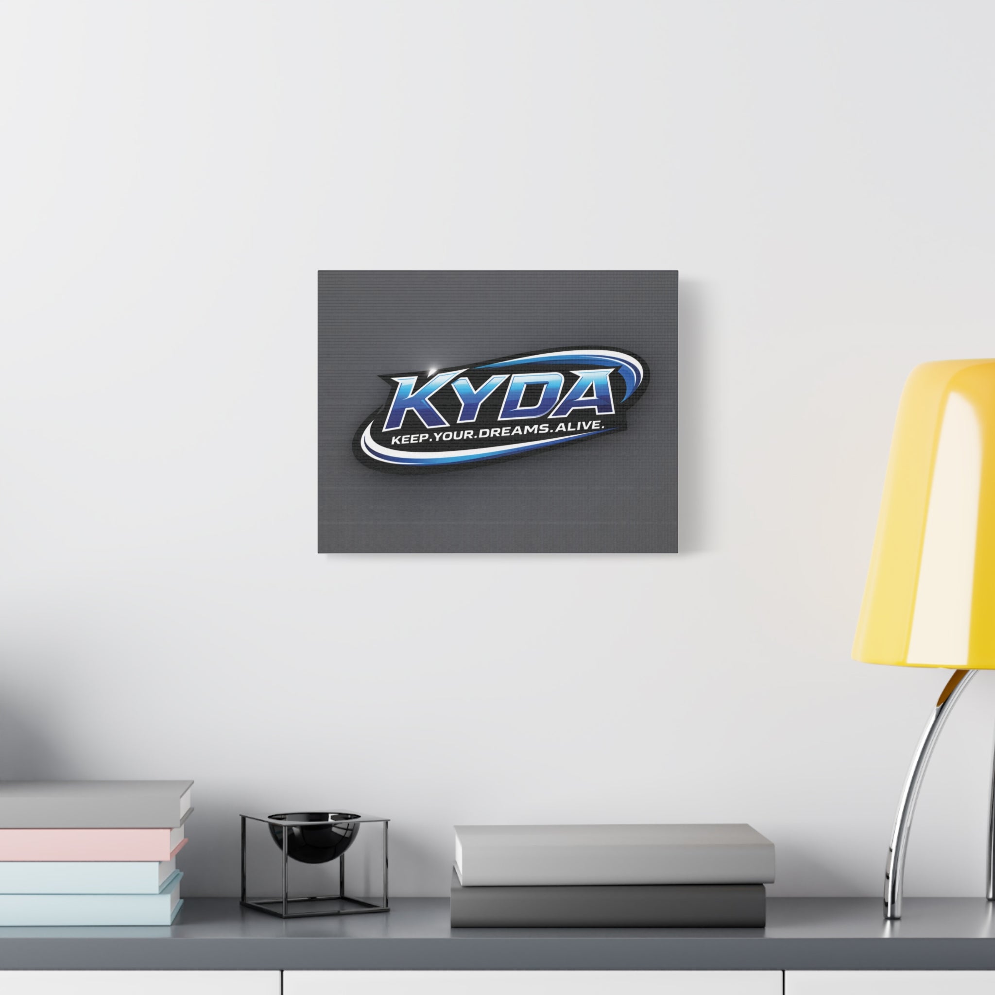 KYDA "Keep Your Dreams Alive" Matte Canvas Wall Art