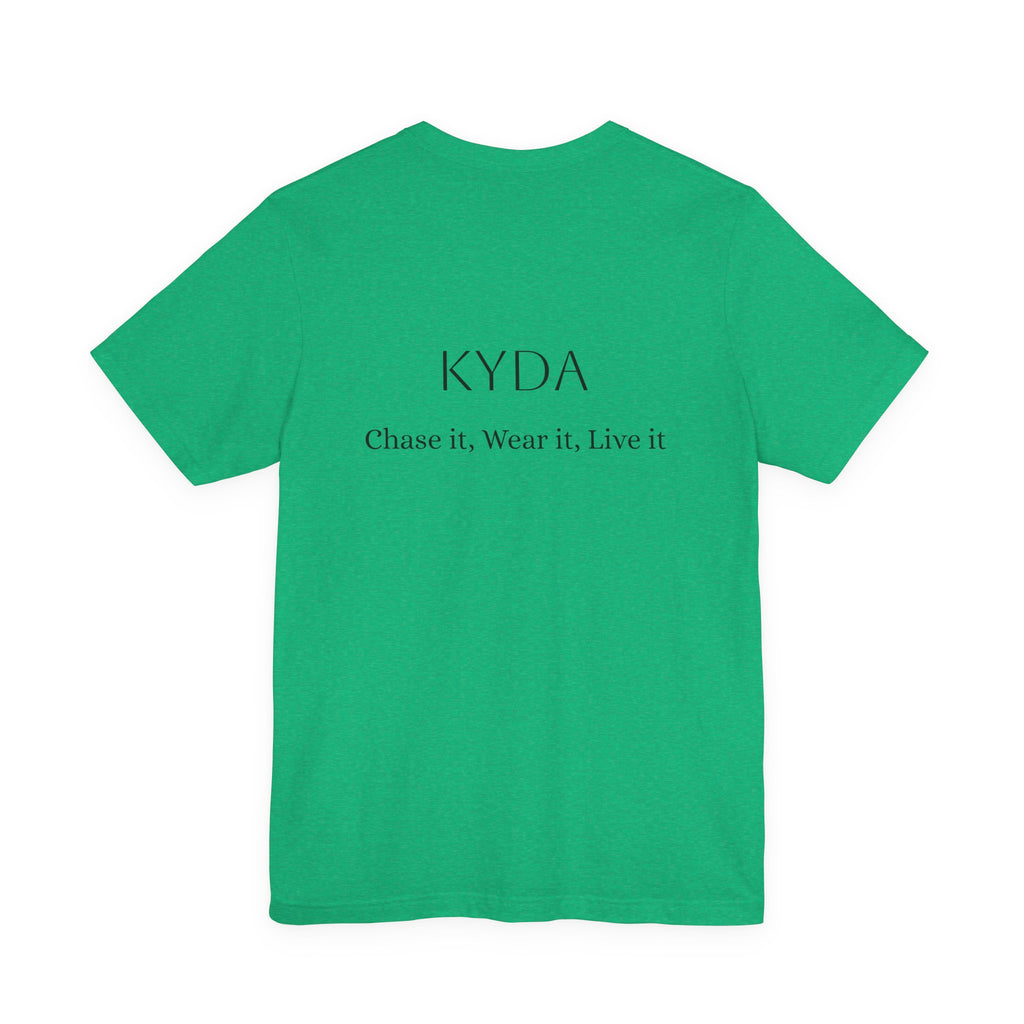KYDA "Keep Your Dreams Alive" Tee — Motivational Graphic T‑Shirt