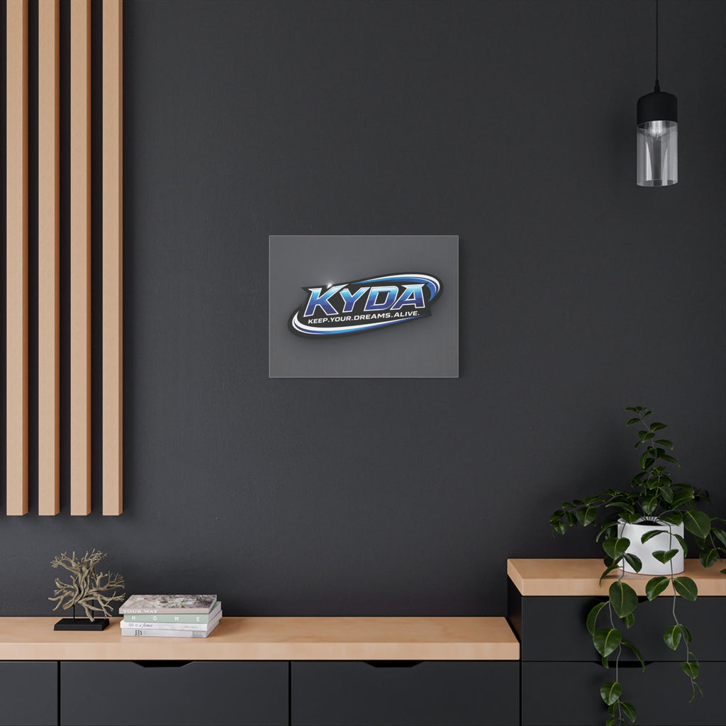 KYDA "Keep Your Dreams Alive" Matte Canvas Wall Art