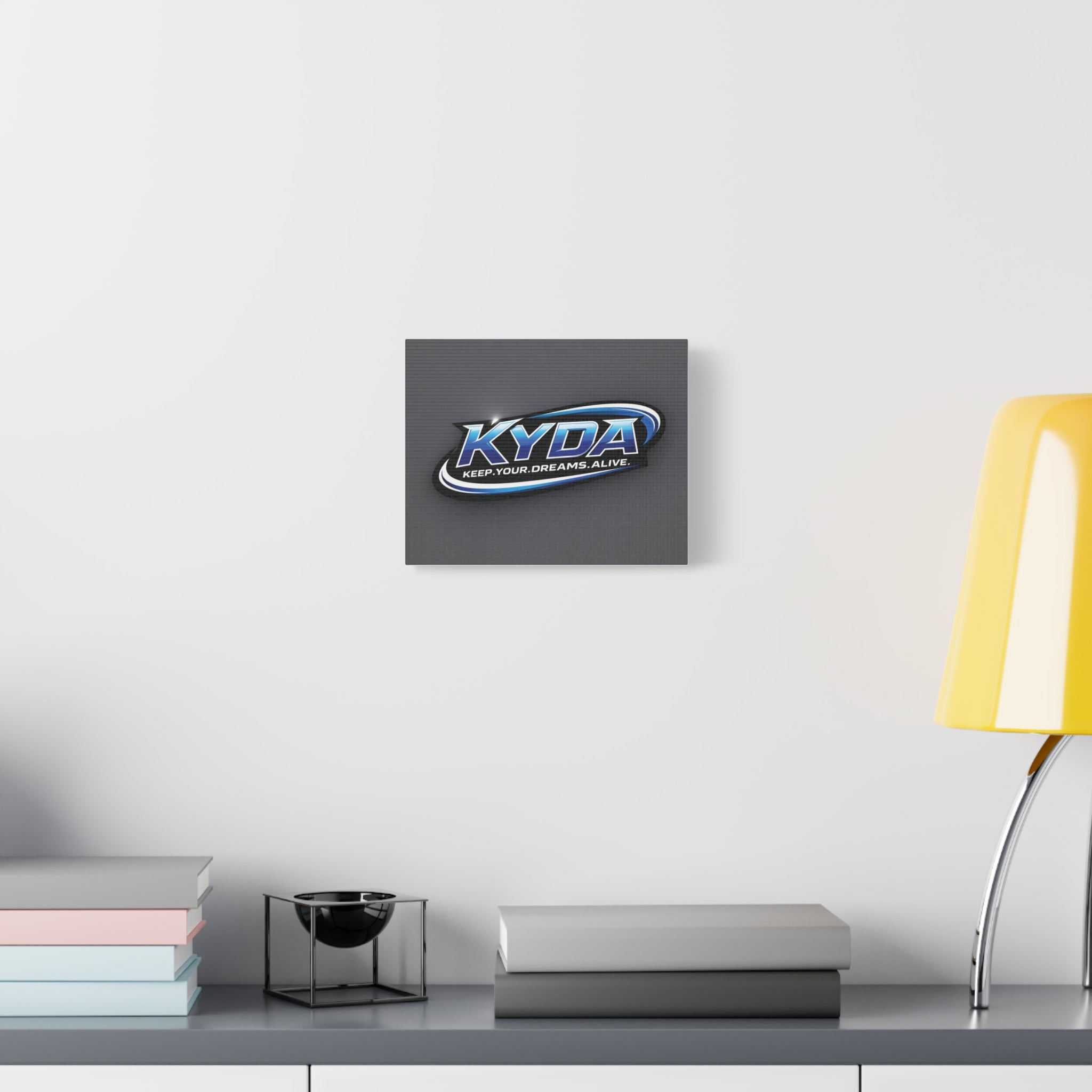 KYDA "Keep Your Dreams Alive" Matte Canvas Wall Art